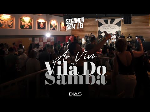 Segunda Sem Lei - Ao Vivo na Vila do Samba