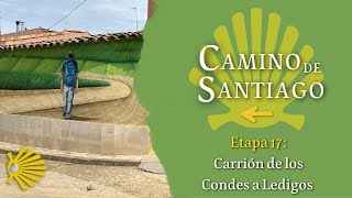 Stage 17: Carrión de los Condes to Ledigos | French Way | Way of St. James