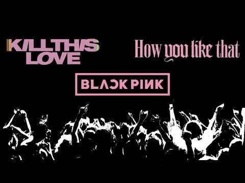 BLACKPINK - 'Kill This Love + How You Like That' Award Performance Concept