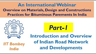 Part-1: Introduction and Overview of Indian Road Network and Developments