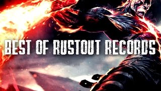 Best of RustOut Records (Mind-blowing Drum & Bass)