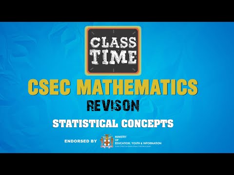 Statistical Concepts CSEC Mathematics Revision January 11 2021