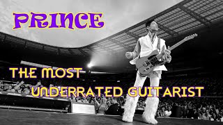 PRINCE - The most underrated guitarist