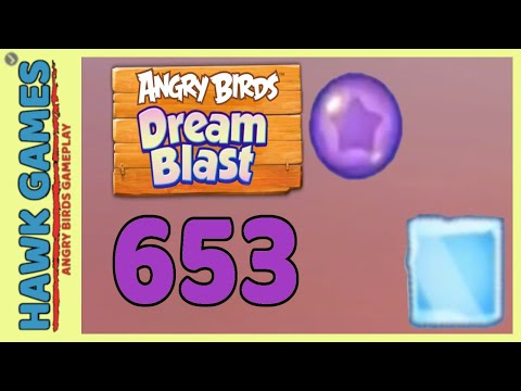 Angry Birds Dream Blast Level 653 Hard - Walkthrough, No Boosters