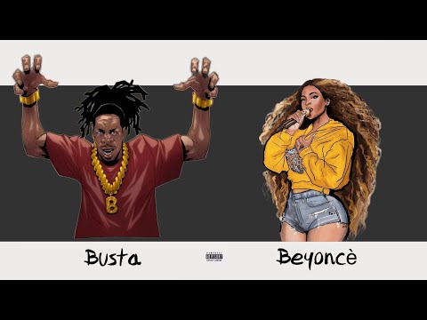 Beyoncé X Busta Rhymes - Cuff It's Gon Be (MASHUP)