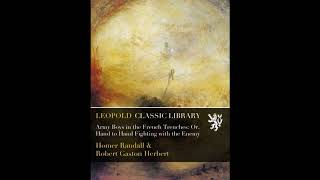 Army Boys in the French Trenches: Or, Hand to Hand Fighting with the Enemy