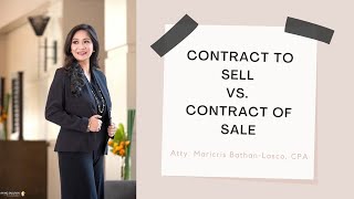 Contract to Sell vs  Contract of Sale