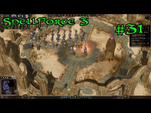 SpellForce 3 Campaign Part 31 - In the Name of Knowledge
