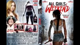 All Girls Weekend (2016)| TELUGU FULL MOVIE | Jamie Bernadette, Katie Carpenter,|Tollymasti Movies video