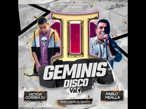 GEMINIS DISCO VOL.4 - Victor Correa Dj Ft Pablo Adrián Mealla