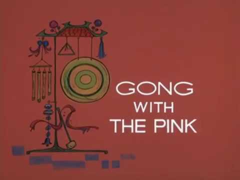 THE PINK PANTHER - EPISODE 15 - GONG WITH THE PINK