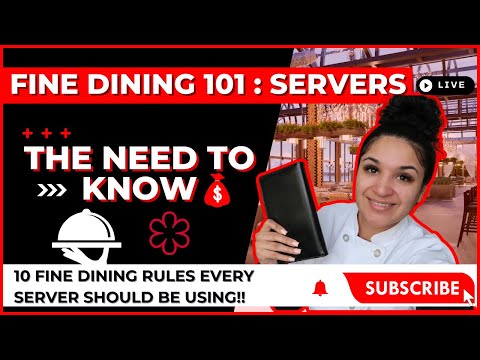 The First 10 Rules of Fine Dining - Server Edition