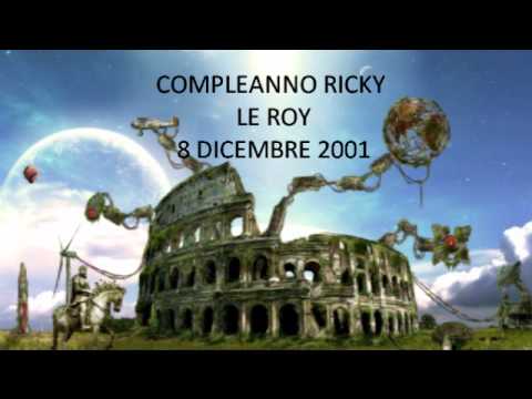 Compleanno Ricky Leroy 2001