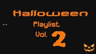 Halloween Playlist Vol. 2