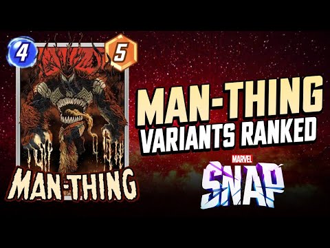 Man-Thing Variants RANKED In Marvel Snap!