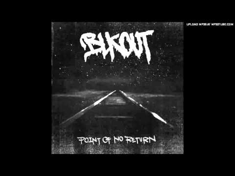 Blkout - Face Of Fear