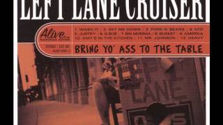 Left Lane Cruiser - Big Momma