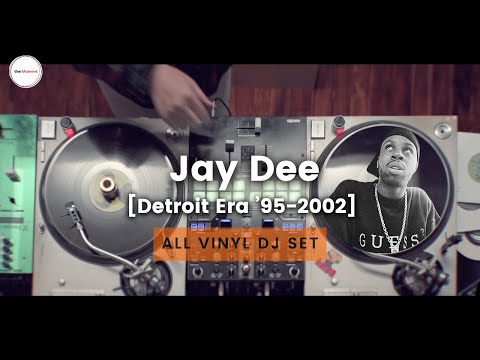 FULL VINYL | Jay Dee Set ['95-2002] | 1an (Sour inc.) @ODORI STUDIO