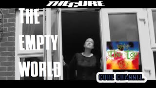The Cure - The Empty World