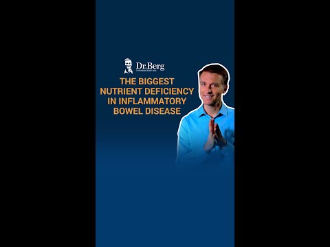 The Biggest Nutrient Deficiency in Inflammatory Bowel Disease