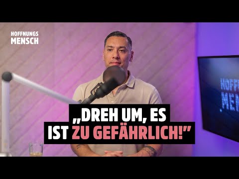 Zwischen Lebensgefahr und sinnerfülltem Leben | Steve Kröger bei HOFFNUNGSMENSCH