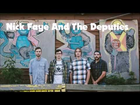 Nick Faye And The Deputies - Left And Leaving [Cover]