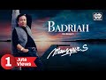 Mansyur S Badriah Official Music Video