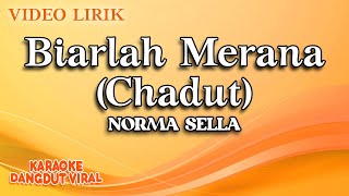Download lagu Norma Sella - Biarlah Merana Chadut ( Video Lirik) mp3