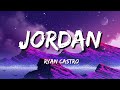 Ryan Castro - Jordan (Letra/Lyrics)