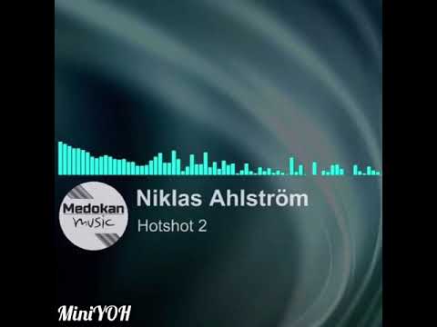 Hotshot 2 - Niklas Ahlström