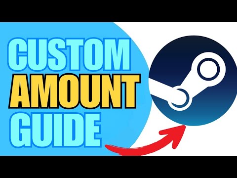 How To Add Custom Funds To Steam Wallet - (Tutorial)