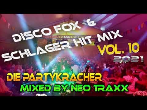 Discofox & Deutscher Schlager Hit Mix 10 ( non stop mixed by neo traxx )