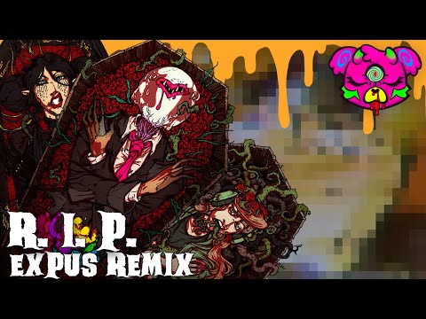 Video thumbnail for RI.P. (Expus Remix)
