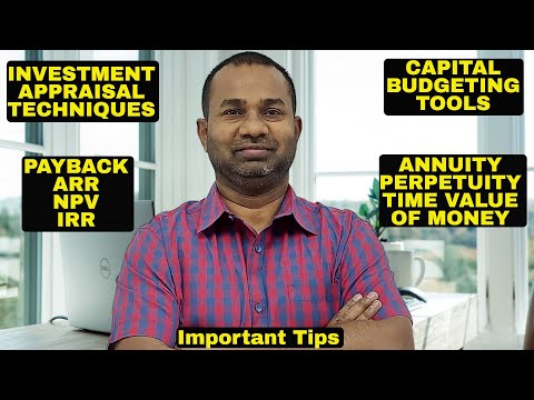 INVESTMENT APPRAISAL | CAPITAL BUDGETING TOOLS | PAYBACK | NPV | ARR | IRR | COMMERCE SPECIALIST |