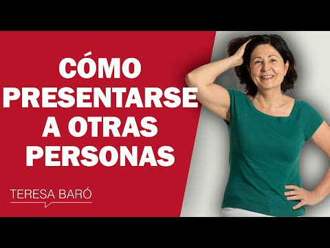 Cómo presentarme a otra persona