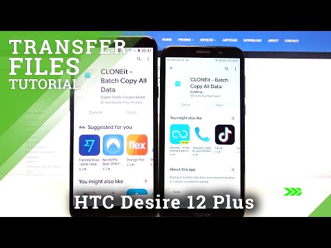 How to Transfer Data from HTC Desire 12 Plus to Other Android Smartphone? via CLONEit Application
