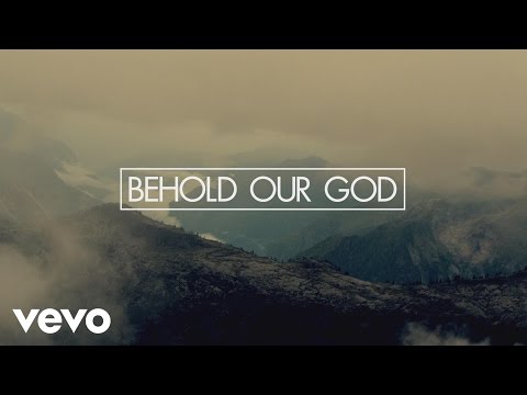 Brandon Heath - Behold Our God (Official Lyric Video)