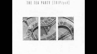 The Tea Party-Great Big Lie