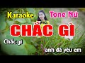 Karaoke Chắc Gì Tone Nữ | Thuý Duy