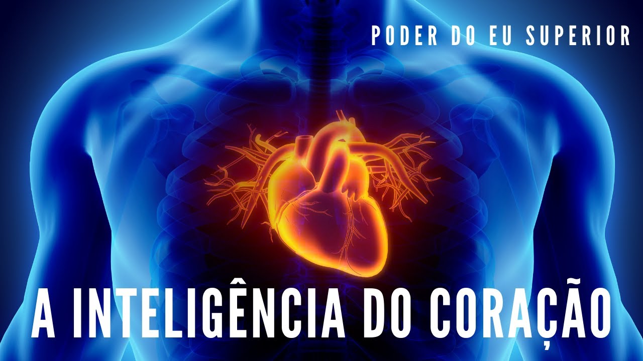 A inteligência e o campo eletromagnético do CORAÇÃO