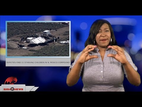 Deputies find 11 starving children in N. Mexico compound (ASL - 8.6.18)