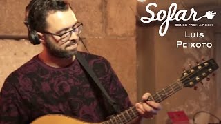 Luís Peixoto - Mosca Morta | Sofar Lisbon