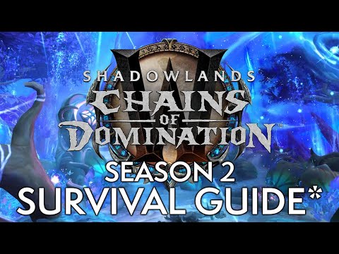 Shadowlands Season 2 Survival Guide*