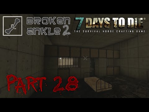 7 Days to Die Co-op Multiplayer Broken Ankle 2 - Alpha 11.4 - "The Bunker" Part 28