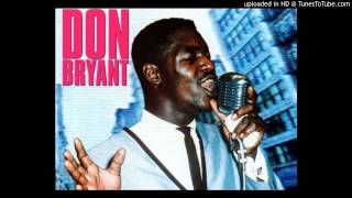 Don Bryant  -  Just A Touch Of Your Hand