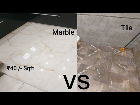मार्बल लगाये या टाइल || Tile or Marble which flooring is Best || Granite