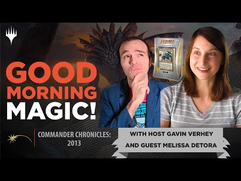 How Did Prossh, True-Name Nemesis, and Oloro Get Made? Commander Chronicles: 2013 w/ Melissa DeTora!