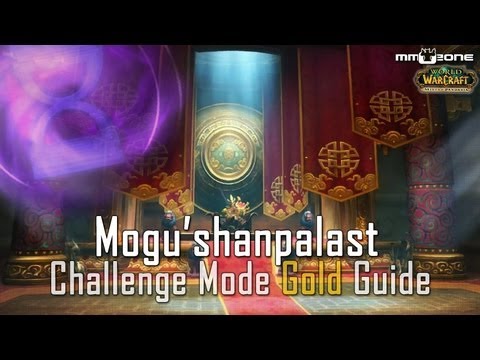 Mogu'shanpalast Challenge Mode Gold Guide - MMOZone.de