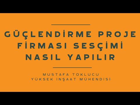 Güçlendirme Proje Firması Seçimi Nasıl Yapılır?