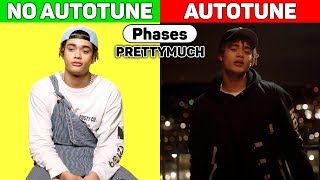 PRETTYMUCH - Phases. AUTOTUNE vs NO AUTOTUNE. PRETTYMUCH - Phases. AUTOTUNE vs NO AUTOTUNE.